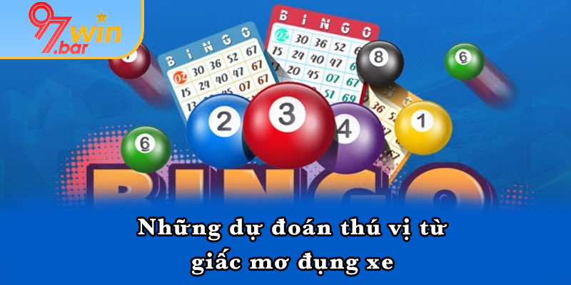 Những dự đoán thú vị từ giấc mơ đụng xe